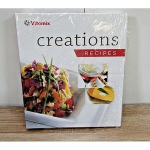 Vitamix Creations Recipes Cookbook  2010 - Brand New